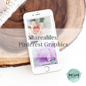 MRM Shareables: Pinterest Graphics