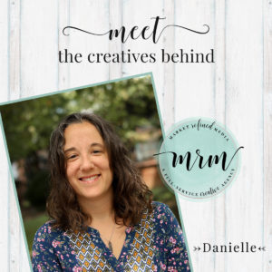 Meet MRM: Danielle Raymond – Content Creator and Editor