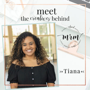 Meet MRM: Tiana Perez – Brand and Website Developer
