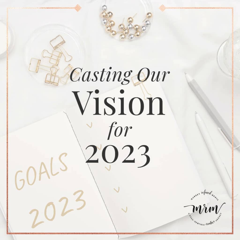 MRM Blog Post: Casting our Vision for 2023