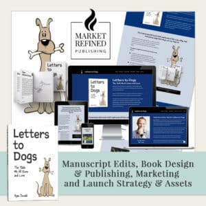 MRM Project Feature: Letters to Dogs Publishing Project