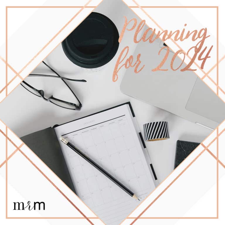 MRM Blog: Planning for 2024
