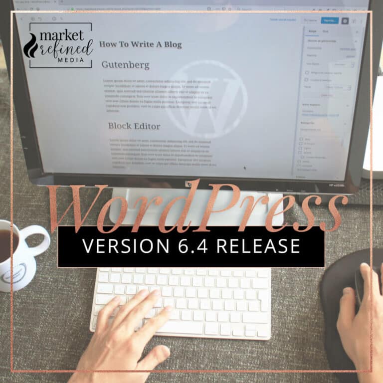MRM Blog: WordPress Version 6.4+ Major Release
