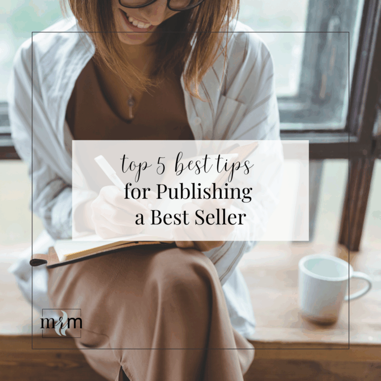 MRM Blog: Top 5 Best Tips for Publishing a Bestseller