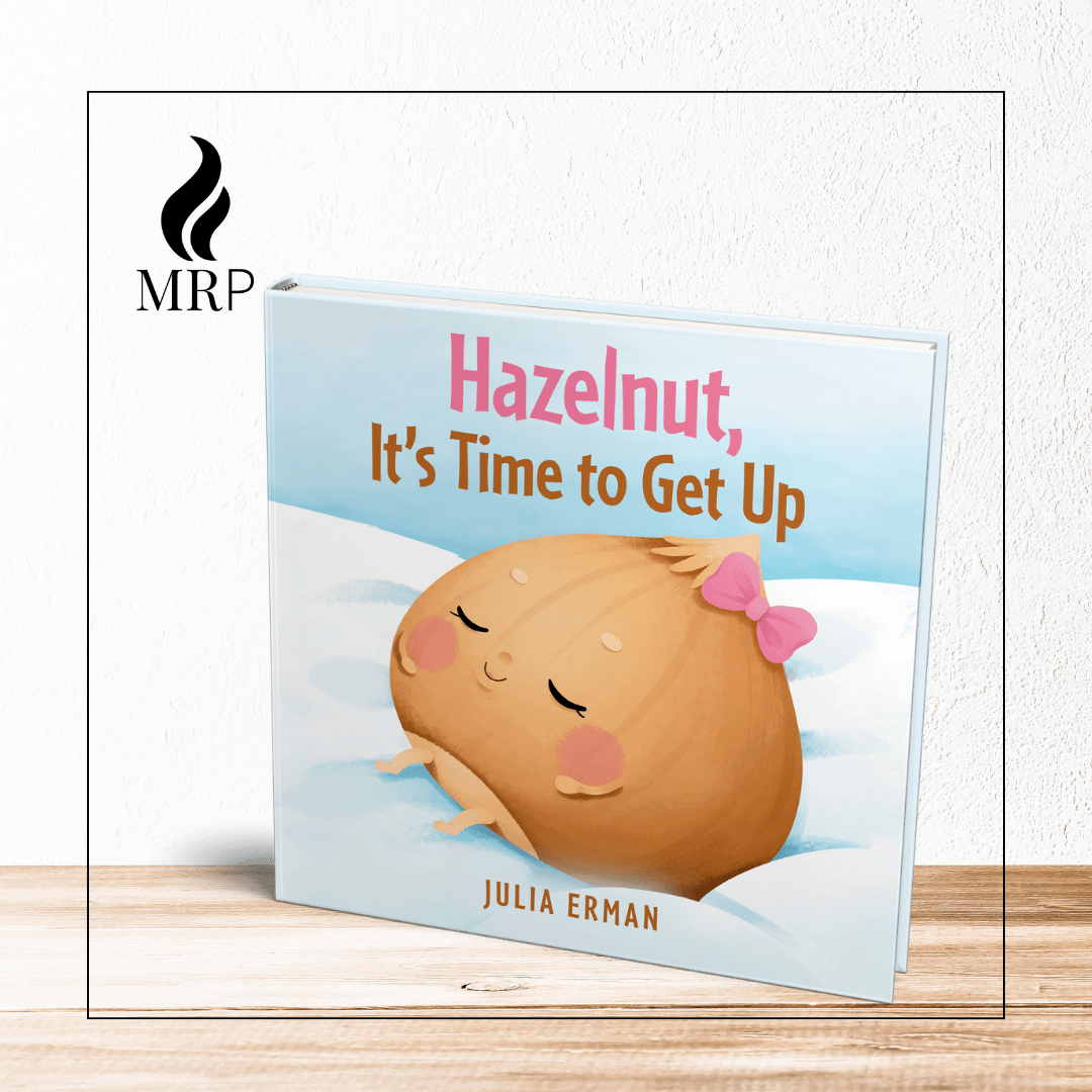 MRP Book: Hazelnut, It's Time to Get Up, Julia Erman