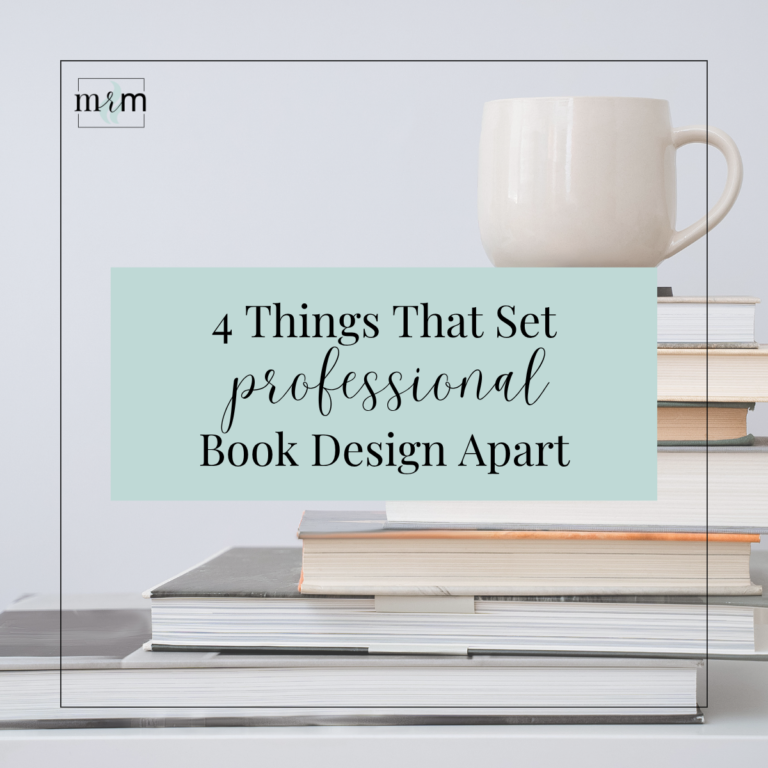MRM Blog: 5 Ways to Share Your Message {While It's Still Being Written} MRM Blog: 4 Things That Set Professional Book Design Apart